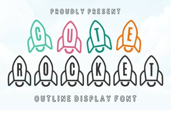 Cute Rocket: The Playful Outline Display Font for Handmade Brands