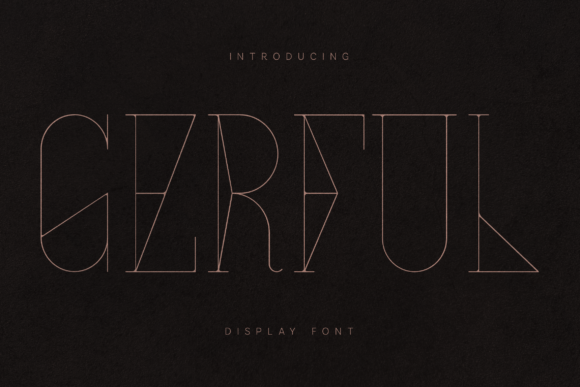 Gerful: The Art Deco Display Typeface for Modern Digital Brands