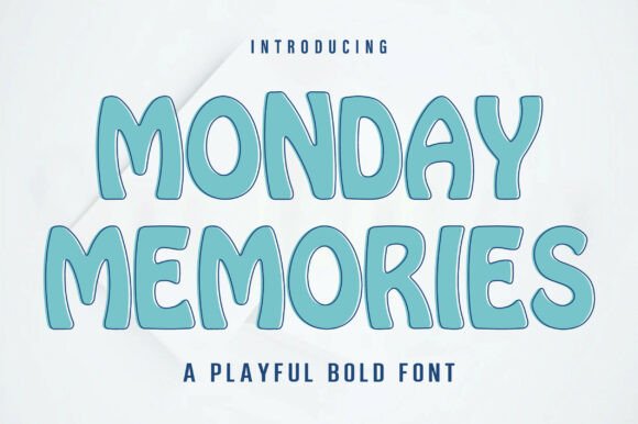 Monday Memories: A Playful Display Font for Small Business Branding