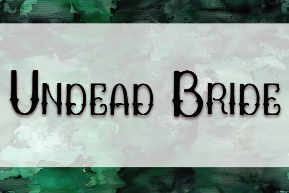 The Undead Bride Typeface: Elevate Your Brand’s Visual Identity