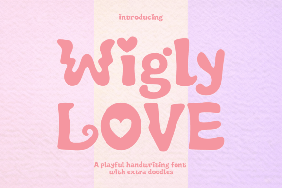 Wigly Love Typeface Review: A Whimsical Bubble Display Font for Joyful Branding